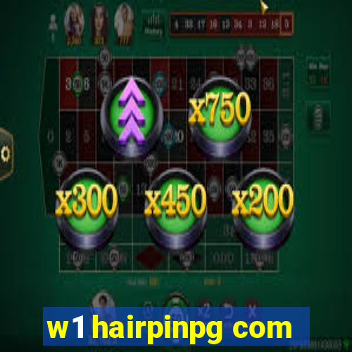 w1 hairpinpg com